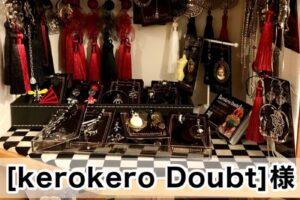 【kerokeroDoubt様】